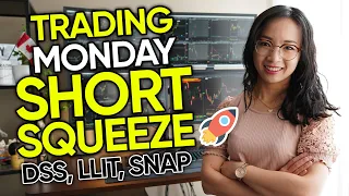 Day Trading Monday Short Squeeze DSS, LLIT, SNAP Trading Recap