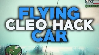 [SAMP 0.3.7] CLEO Flying Car - Let's FLYYYYY ● Belciuu