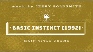 Basic Instinct (1992) - Main Title Theme