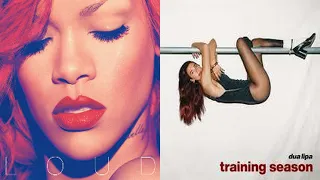 Training Season / S&M | Mashup Of Dua Lipa & Rihanna