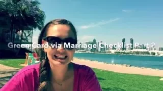 Green Card through Marriage - Part 2
