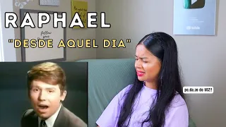 REACCIONO por PRIMERA VEZ a "Desde aquel dia" de RAPHAEL