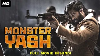 Monster YASH Full Hindi Dubbed Action Romantic Movie | South Movie | Rocking Star Yash