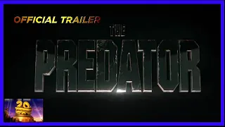 The Predator: Official Movie Trailer (2018) | 20th Century Fox