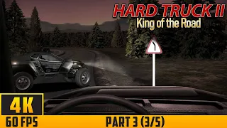 Hard Truck 2 - King of the Road - Walkthrough Game - Part 3 (3/5) (4K 60FPS) No Commentary