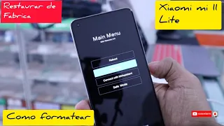 formatear Xiaomi mi 11 lite [ hard reset ]