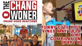 Funny Cute Kids Vines May 2016 l Vine Compilation (Part 4) Drunk Reactions