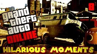GTA Online: Hilarious Moments in Multiplayer (Part 8)