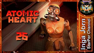 Прохождение ATOMIC HEART ✪ Атомное сердце ►26 Полигон 9