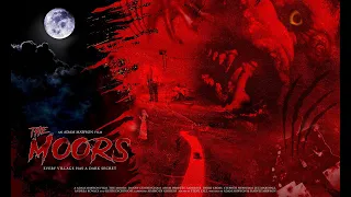 The Moors - werewolf horror trailer 2 coming 2024