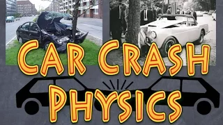 The Physics Principles involved in automobile accidents