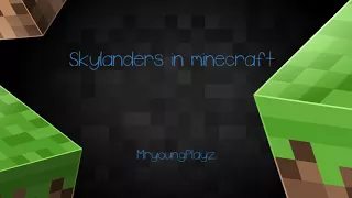 Skylanders in Minecraft