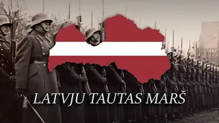 Latvju Tautas Maršs - Latvian Army March