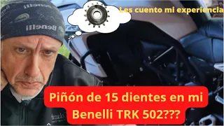 BENELLI TRK 502- Probamos PIÑÓN de 15 dientes