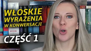 Włoskie wyrażenia potrzebne w konwersacji. Część 1. #26