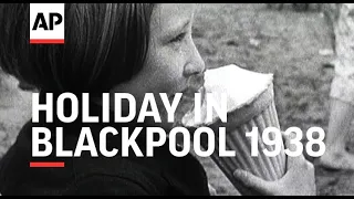 Holiday in Blackpool - 1938 | The Archivist Presents | #257