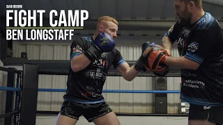 Fight Camp: Ben Longstaff | Siam Boxing