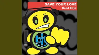 Save Your Love (Radio Version)