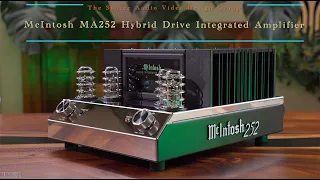 McIntosh MA252 Hybrid Drive Integrated Stereo Amplifier Impressions!