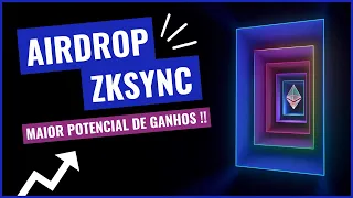 TUDO sobre Airdrop zkSync - POTENCIAL ABSURDO