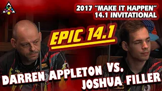 EPIC 14.1: Darren APPLETON vs Joshua FILLER - 2017 MAKE IT HAPPEN 14.1 INVITATIONAL