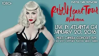 Madonna Live in Atlanta 2016 Rebel Heart Tour Multcam Concert Film 1080p HD