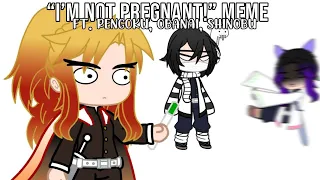 「🦋」 “I’m not pregnant!” [meme] | Ft. Rengoku, Obanai & Shinobu | Demon Slayer/KNY 🤺✨「🦋」
