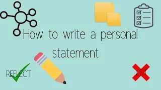 HOW TO WRITE A PERSONAL STATEMENT