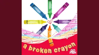 A Broken Crayon