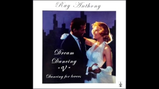 Dream Dancing V "Dancing for Lovers" - Ray Anthony