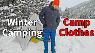 STAYING WARM AT CAMP | Layering and Clothing System for Winter Camping |