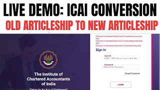 Live demo :- ICAI Conversation Old Articleship To New Articleship Full Process | ICAI Announcement