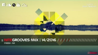 :: nitegrooves mix | Deep House, Tech House & Progressive House | 14/2016