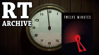 RTGame Archive: Twelve Minutes