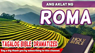 Tagalog Audio Bible - Book of Romans 🔊📜💻😇