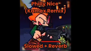 FNF vs Pico 𝙋𝙃𝙄𝙇𝙇𝙔 𝙉𝙄𝘾𝙀 (Kamex Remix) Slowed + Reverb //Vs Corruption