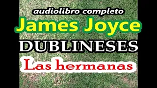 James Joyce-audiolibro completo-"Dublineses"