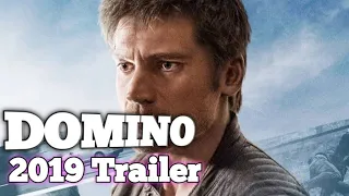 DOMINO  | 2019 official Trailer Action movie