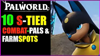 Palworld🔥 TIPPS & TRICKS - die BESTEN Kampf Pals pro Kategorie S- Tier List und Farm & Spots deutsch