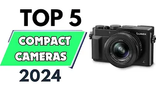 Top 5 Best Compact Cameras of 2024 [don’t buy one before watching this]