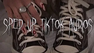 Sped Up TikTok Audios ♡ 2