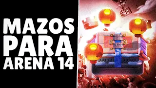 3 MEJORES MAZOS PARA ARENA 14