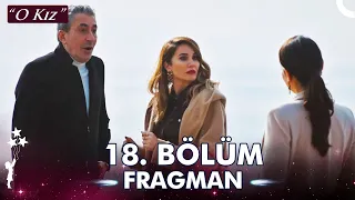 O Kız 18. Bölüm Fragman | En Büyük Zaafım! @OKizDizi  ​