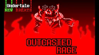 Undertale: New Breath (OLD) || OUTCASTED RAGE || Animated (EPILEPSY WARNING)