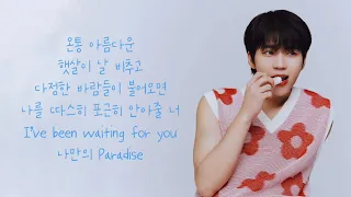 Nam Woo Hyun 남우현 - 낙원 (My Paradise) / LYRICS 가사