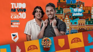 18/06/2023 - QUINTA NOITE DO SÃO JOÃO DO ASSÚ 2023