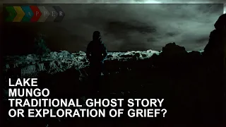 Lake Mungo - Traditional Ghost Story or Exploration of Grief? - Video Essay