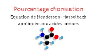 POURCENTAGE D'IONISATION DES ACIDES AMINES : Équation de Henderson-Hasselbach | Biochimie Facile