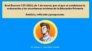 Análisis y reflexión del Real Decreto 157/2022, de enseñanzas mínimas