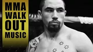 MMA Entrance Music / Robert Whittaker